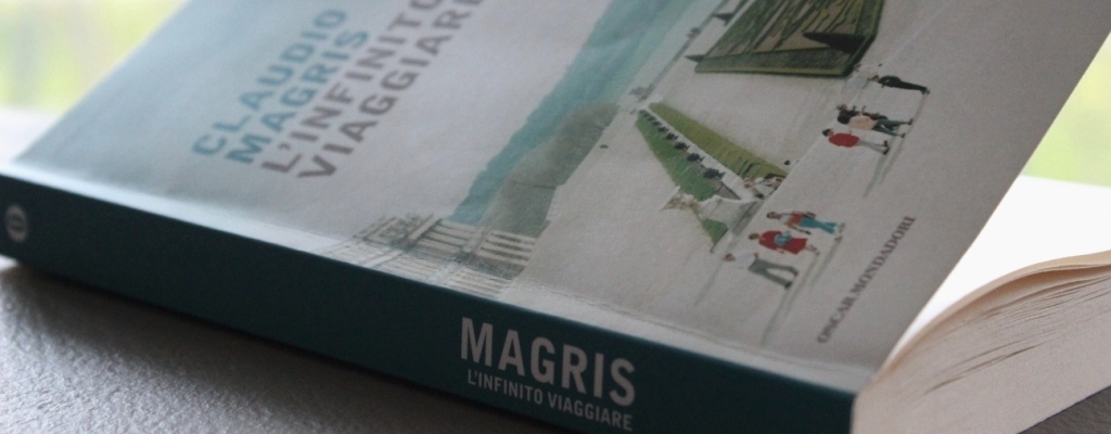 Libri di viaggio: “L’Infinito Viaggiare” di Claudio Magris